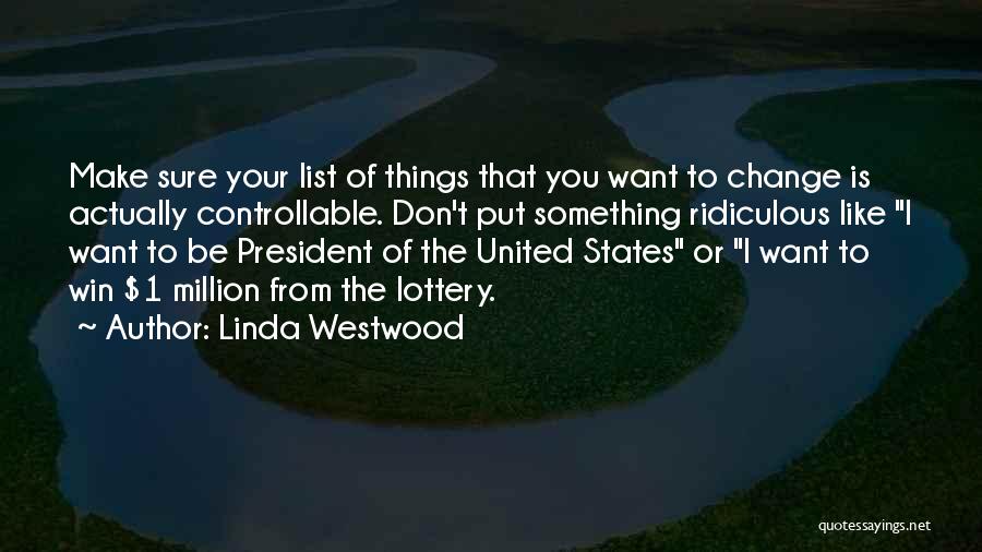 Linda Westwood Quotes 1030231