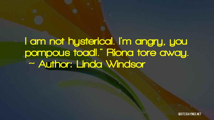 Linda Windsor Quotes 1145542