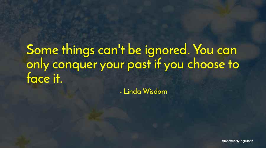 Linda Wisdom Quotes 1930146