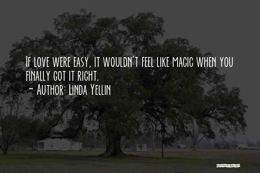 Linda Yellin Quotes 1847405