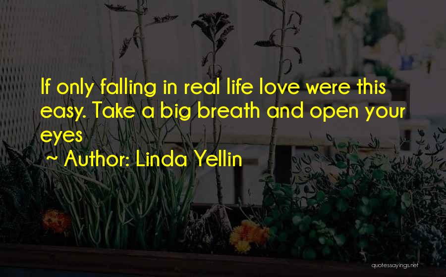 Linda Yellin Quotes 836840