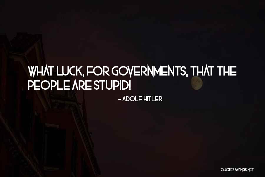 Lindekensveld Quotes By Adolf Hitler Lindekensveld Quotes By Adolf Hitler