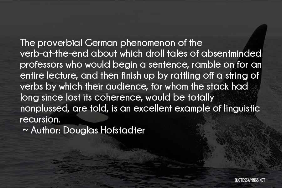 Lindemuth Clayton Quotes By Douglas Hofstadter