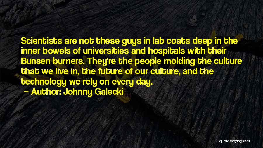 Lindemuth Clayton Quotes By Johnny Galecki