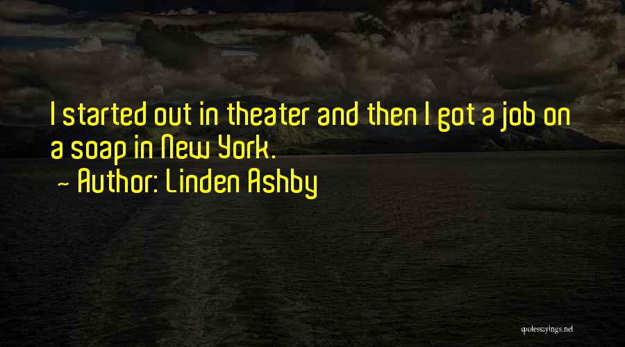 Linden Ashby Quotes 1434562