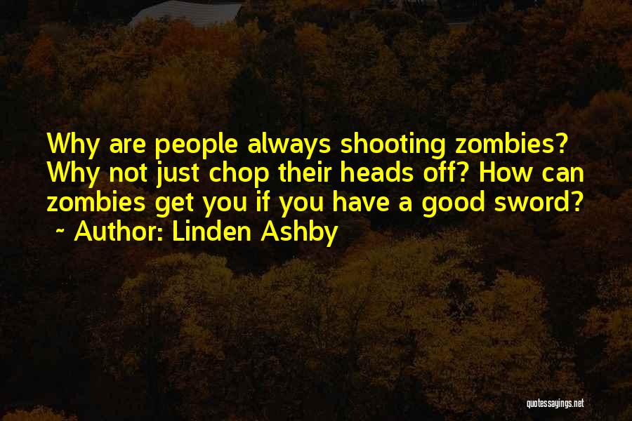 Linden Ashby Quotes 654888