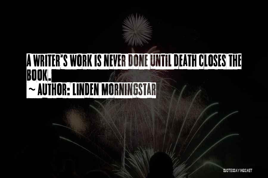 Linden Morningstar Quotes 1293916