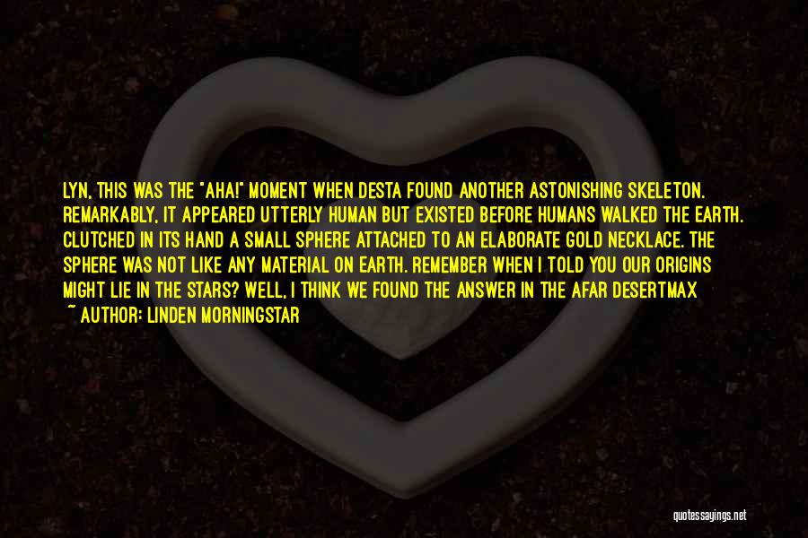 Linden Morningstar Quotes 2040565