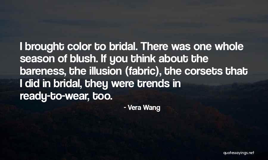 Linden Tyler Quotes By Vera Wang Linden Tyler Quotes By Vera Wang