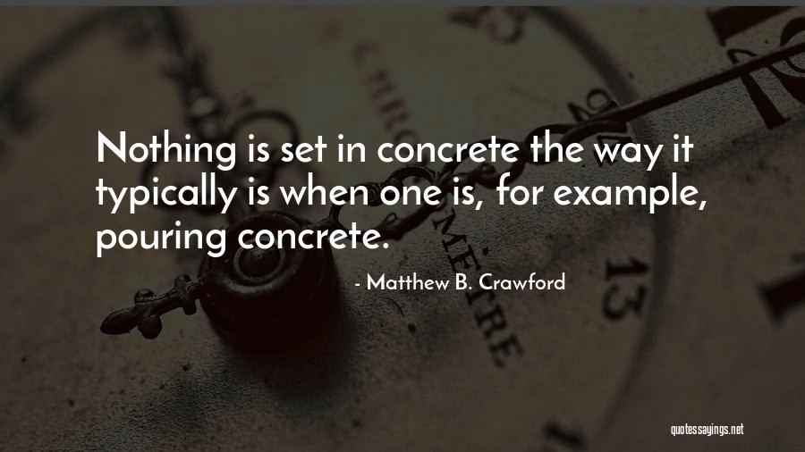 Lindenmayer Khan Quotes By Matthew B. Crawford Lindenmayer Khan Quotes By Matthew B. Crawford