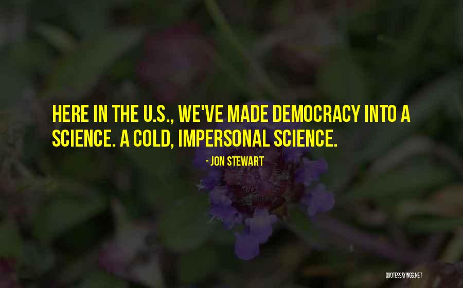 Lindenmayer System Quotes By Jon Stewart