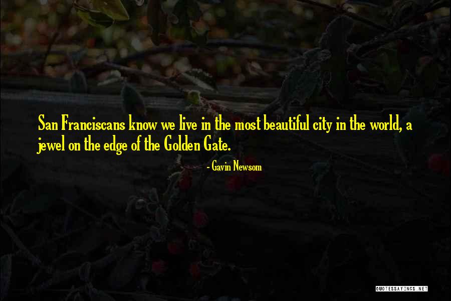 Lindens Jewelry Quotes By Gavin Newsom Lindens Jewelry Quotes By Gavin Newsom