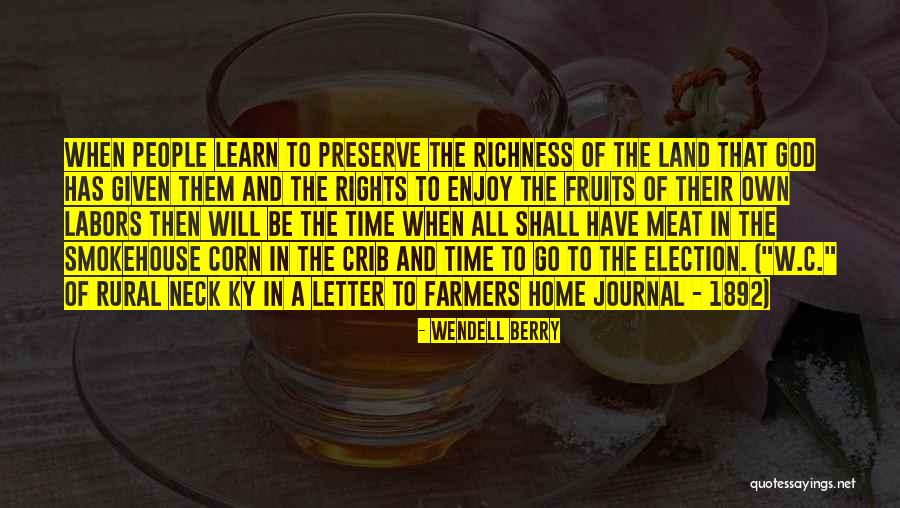 Lindesay Parrott Quotes By Wendell Berry Lindesay Parrott Quotes By Wendell Berry