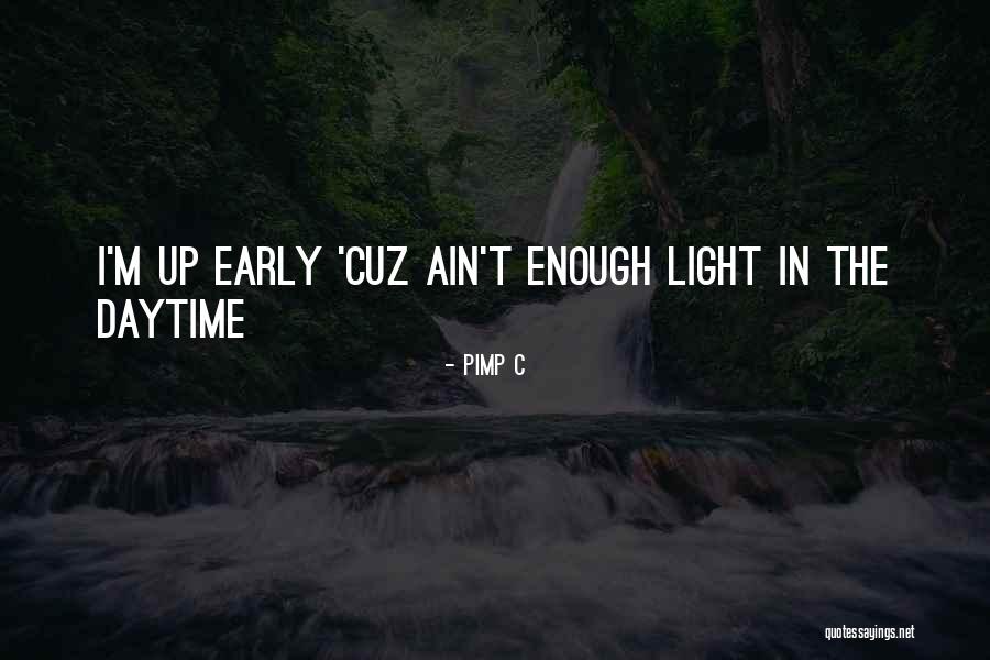 Lindesmith Quotes By Pimp C Lindesmith Quotes By Pimp C