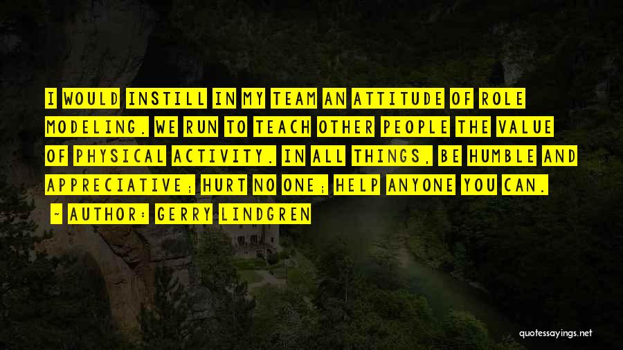 Lindgren Quotes By Gerry Lindgren