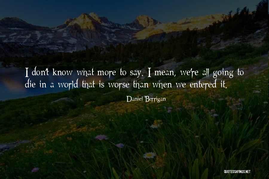 Lindhardt Steffensen Quotes By Daniel Berrigan Lindhardt Steffensen Quotes By Daniel Berrigan