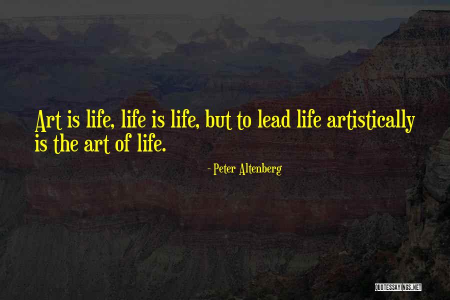 Lindhardt Steffensen Quotes By Peter Altenberg Lindhardt Steffensen Quotes By Peter Altenberg