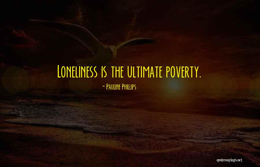 Lindholm H Je Quotes By Pauline Phillips Lindholm H Je Quotes By Pauline Phillips