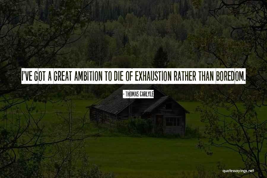 Lindholm Properties Quotes By Thomas Carlyle Lindholm Properties Quotes By Thomas Carlyle