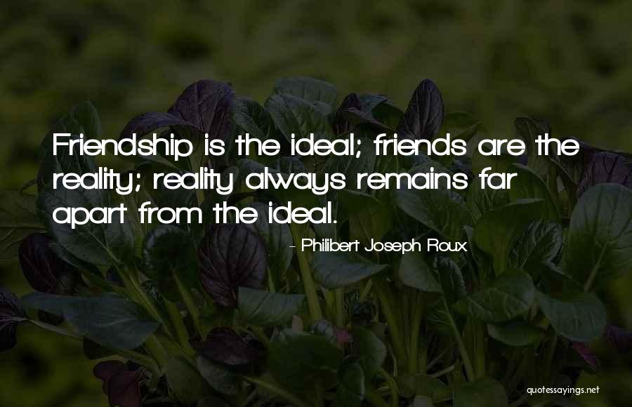Lindner Sorenson Quotes By Philibert Joseph Roux Lindner Sorenson Quotes By Philibert Joseph Roux
