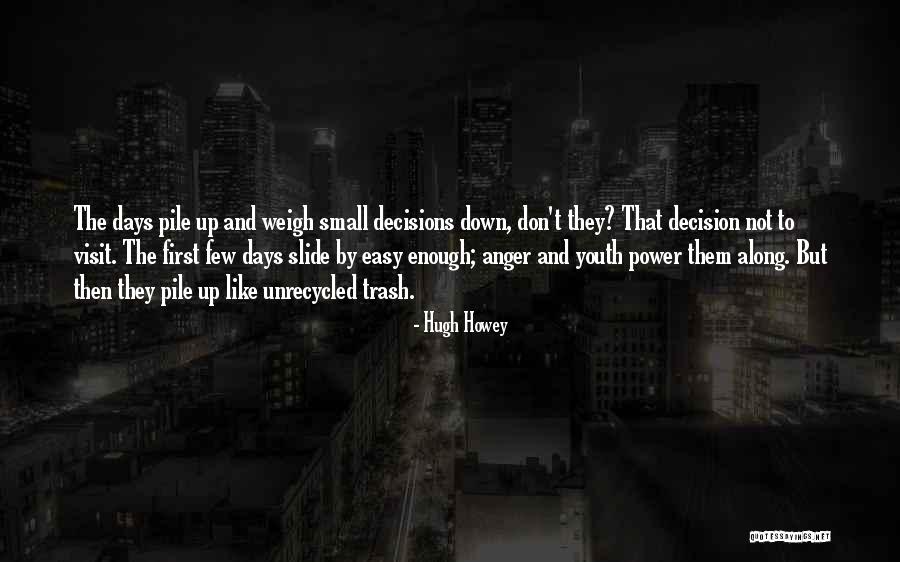 Lindormen Quotes By Hugh Howey Lindormen Quotes By Hugh Howey