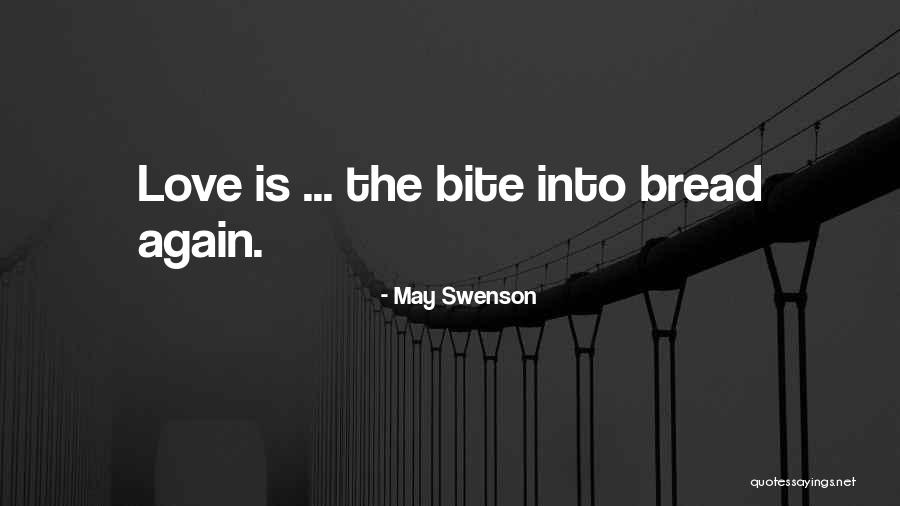 Lindoven Quotes By May Swenson Lindoven Quotes By May Swenson
