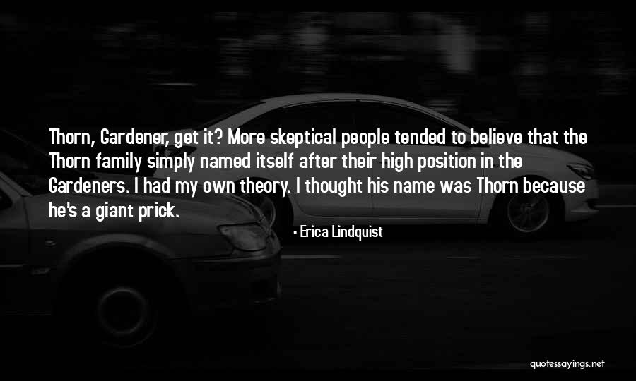 Lindquist Quotes By Erica Lindquist Lindquist Quotes By Erica Lindquist