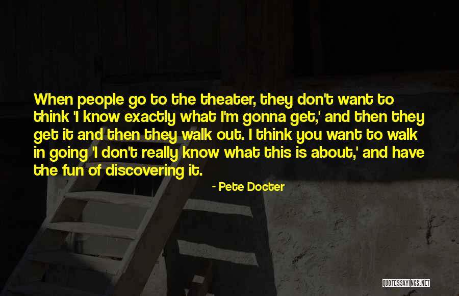 Lindquist Quotes By Pete Docter Lindquist Quotes By Pete Docter