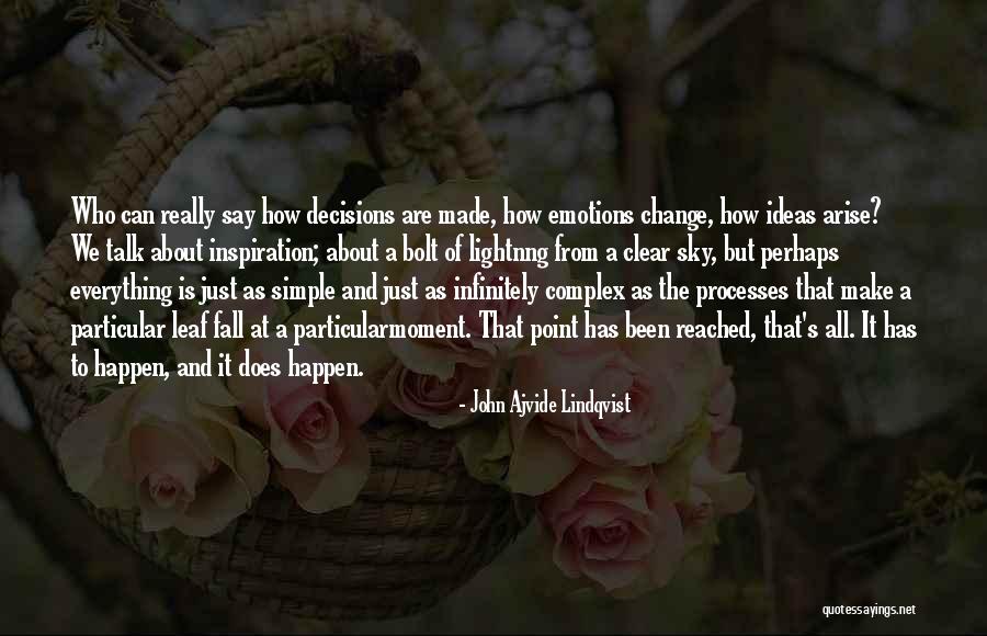 Lindqvist Quotes By John Ajvide Lindqvist Lindqvist Quotes By John Ajvide Lindqvist