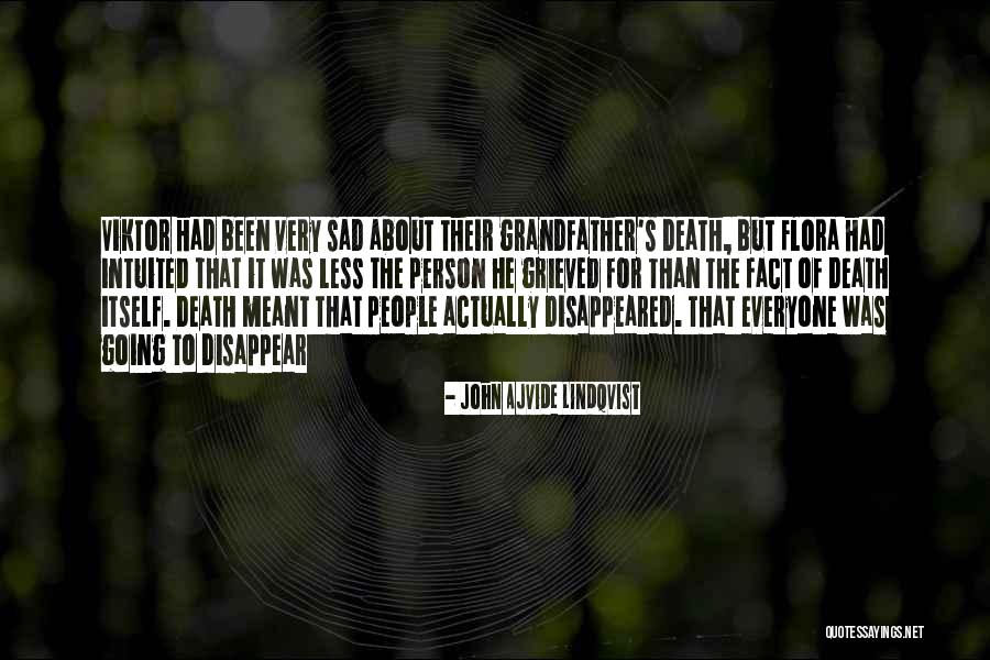 Lindqvist Quotes By John Ajvide Lindqvist Lindqvist Quotes By John Ajvide Lindqvist