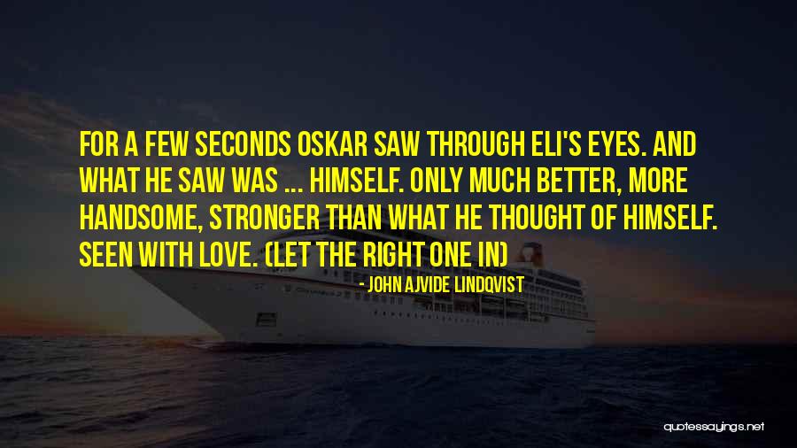 Lindqvist Quotes By John Ajvide Lindqvist Lindqvist Quotes By John Ajvide Lindqvist