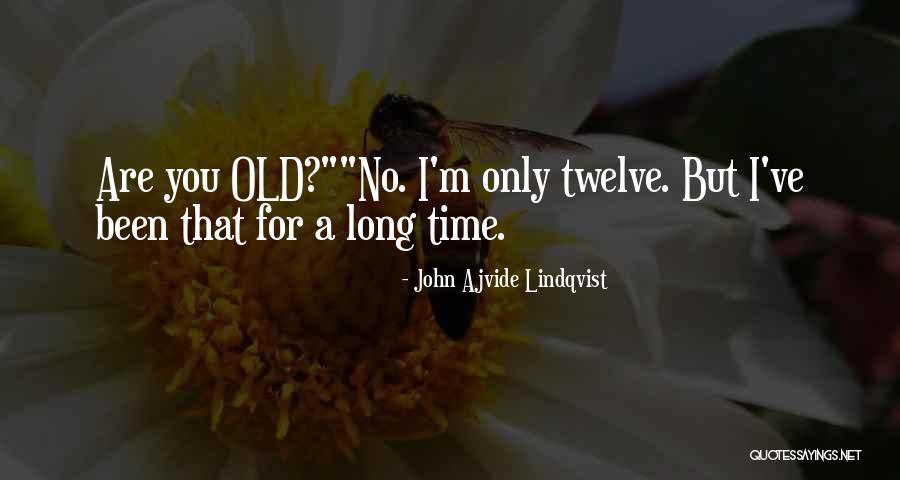 Lindqvist Quotes By John Ajvide Lindqvist Lindqvist Quotes By John Ajvide Lindqvist