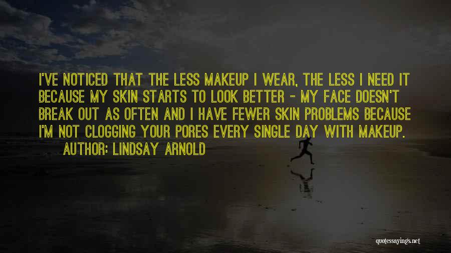 Lindsay Arnold Quotes 847333