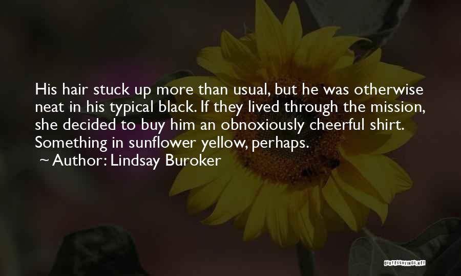 Lindsay Buroker Quotes 112538