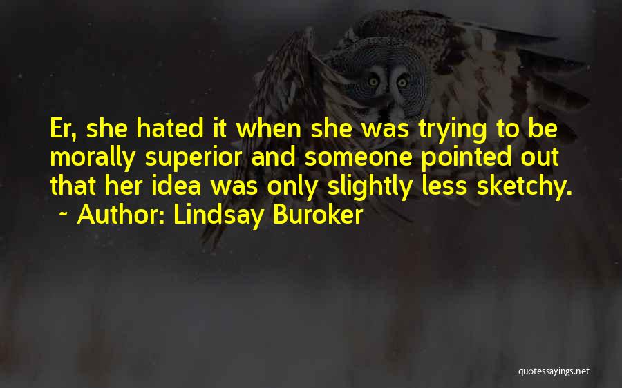 Lindsay Buroker Quotes 1654569