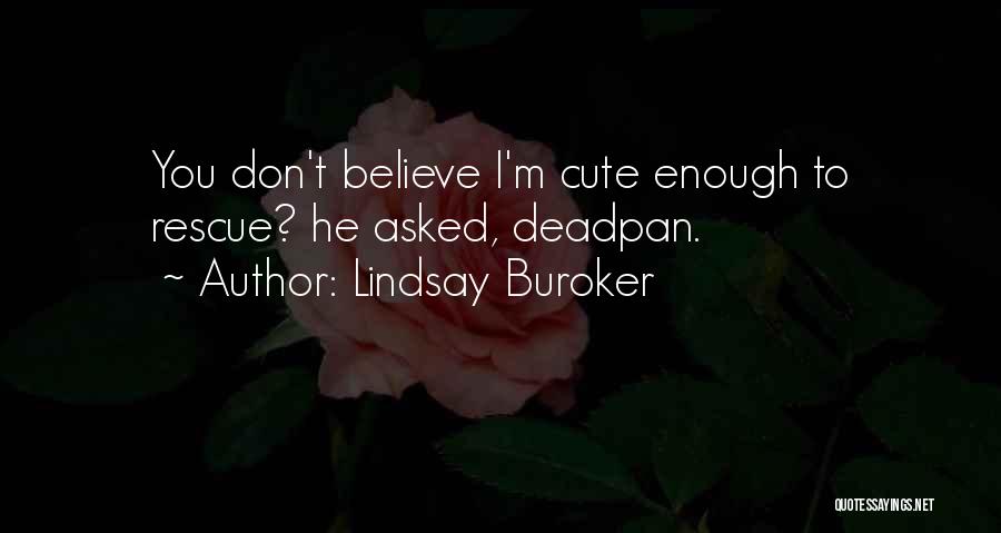 Lindsay Buroker Quotes 197568