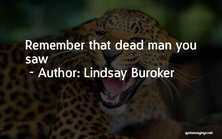 Lindsay Buroker Quotes 2181448