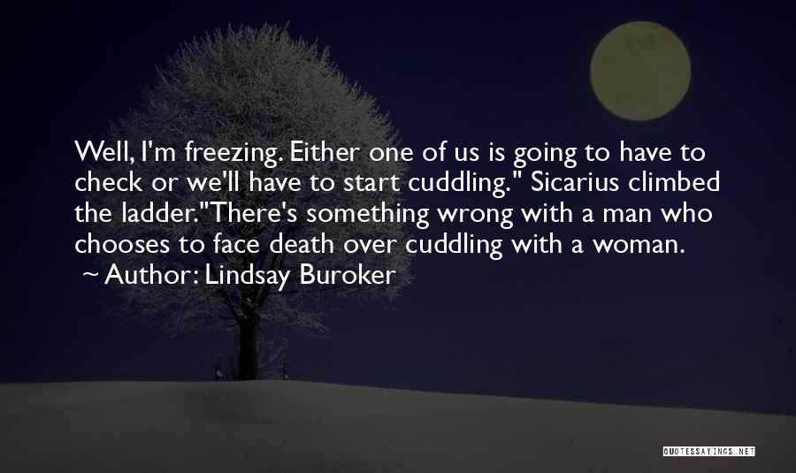 Lindsay Buroker Quotes 475298