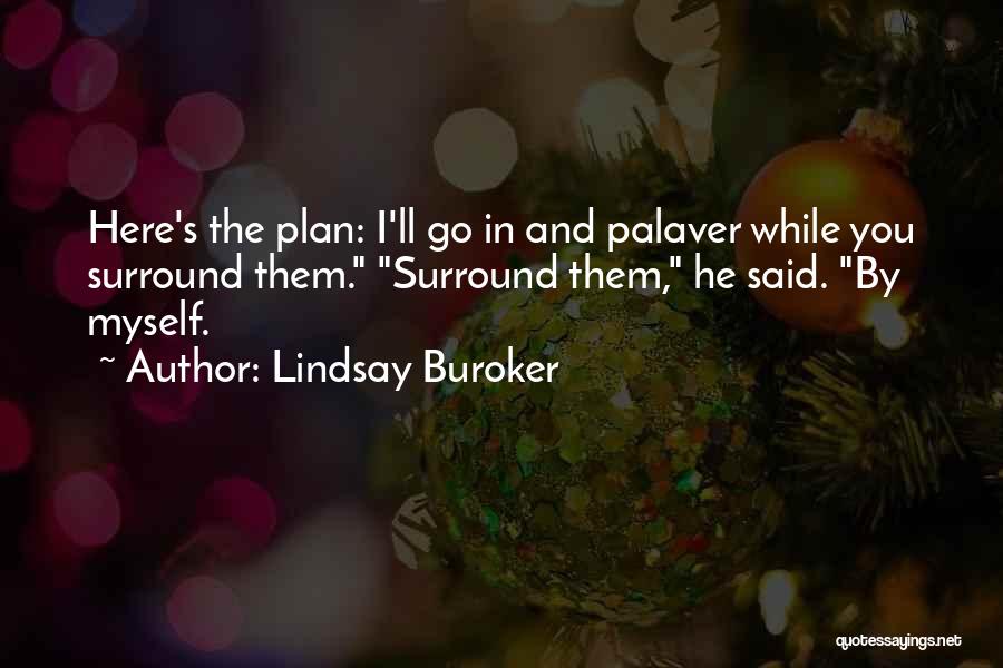 Lindsay Buroker Quotes 769262