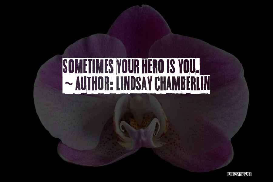 Lindsay Chamberlin Quotes 225416 Lindsay Chamberlin Quotes 225416