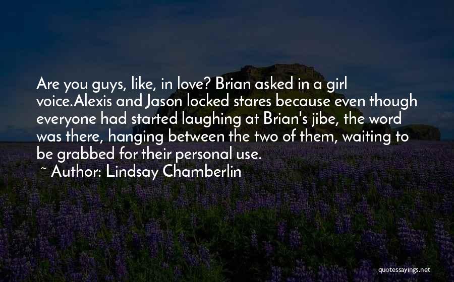 Lindsay Chamberlin Quotes 340246