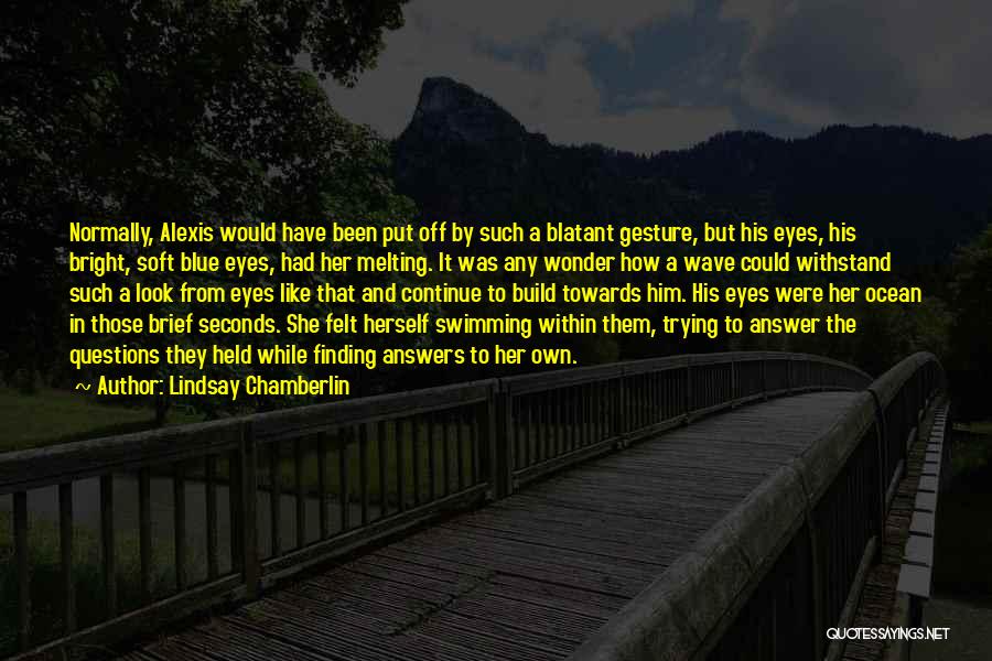 Lindsay Chamberlin Quotes 701029 Lindsay Chamberlin Quotes 701029