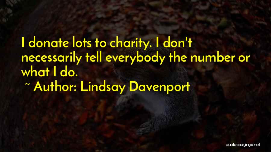 Lindsay Davenport Quotes 1142890