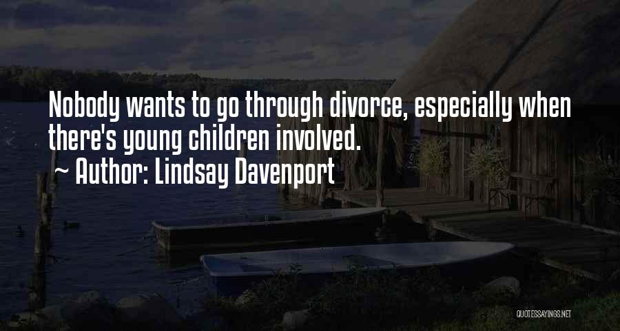 Lindsay Davenport Quotes 349081