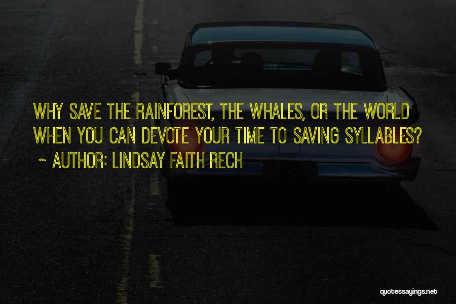 Lindsay Faith Rech Quotes 639371