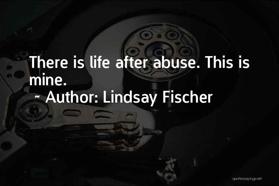Lindsay Fischer Quotes 928774