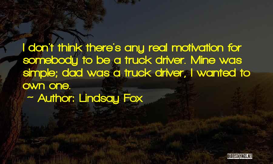 Lindsay Fox Quotes 1695416