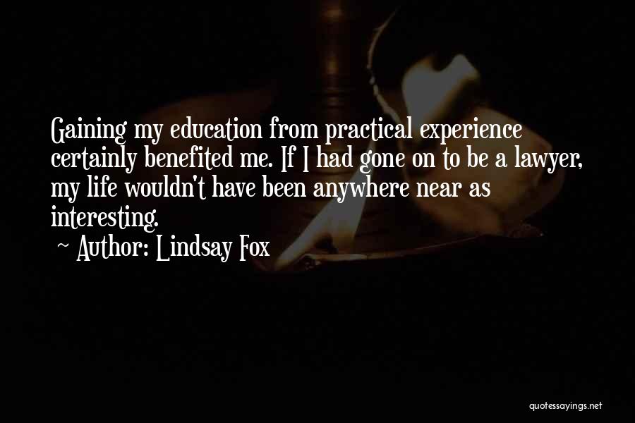 Lindsay Fox Quotes 1701587