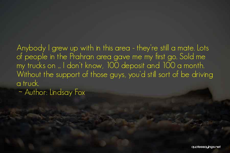 Lindsay Fox Quotes 2252804