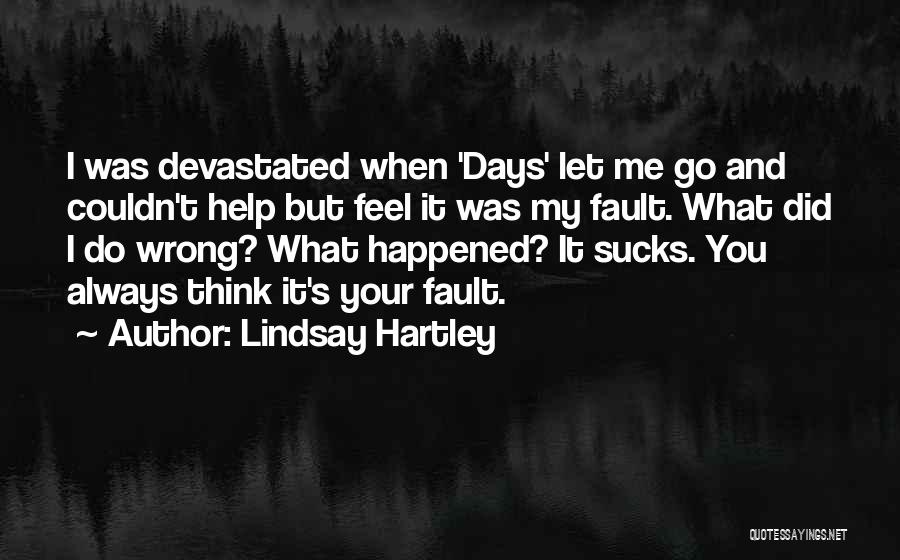Lindsay Hartley Quotes 1427996